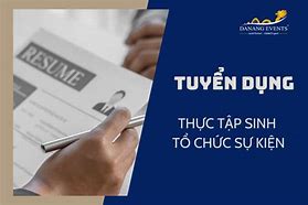 Tuyển Dụng Thực Tập Sinh Sự Kiện Tphcm